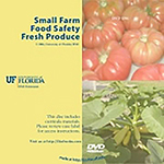 Small Farm Food Safety: Fresh Produce