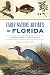 Early Nature Artists in Florida - Audubon and His Fellow Explorers