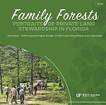 Family Forests Portraits of Private Land Stewardship in Florida