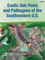 Exotic Oak Pests and Pathogens of the Southeastern U.S.