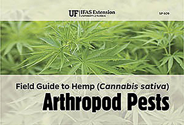 Field Guide to Hemp Arthropod Pests