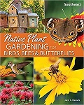 Native Plant Gardening for Birds, Bees & Butterflies