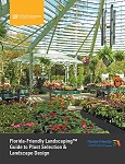 Florida-Friendly Landscaping Guide to Plant Selection & Landscape Design