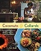 Coconuts and Collards: Recipes and Stories from Puerto Rico to the Deep South