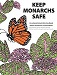 Keep Monarchs Safe coloring book