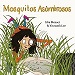 Amazing Mosquitoes Spanish Language edition