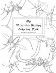 My Mosquito Biology Coloring Book